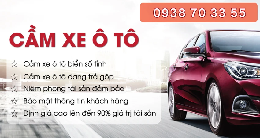 Cầm xe ô tô lãi suất thấp nhanh chóng uy tín