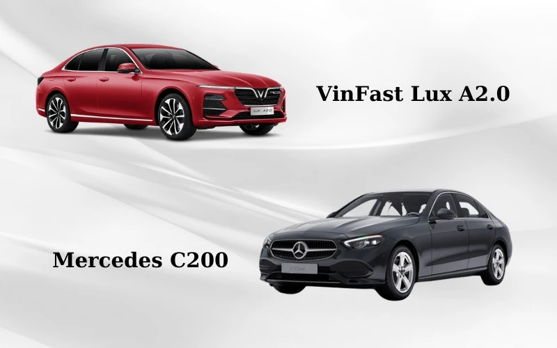 Thiết kế ngoại thất của VinFast Lux A2.0 và Mercedes C200